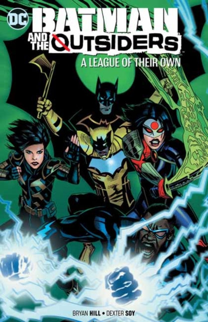 Batman & The Outsiders (Trade Paperback) Vol. 02 A League of Their Own