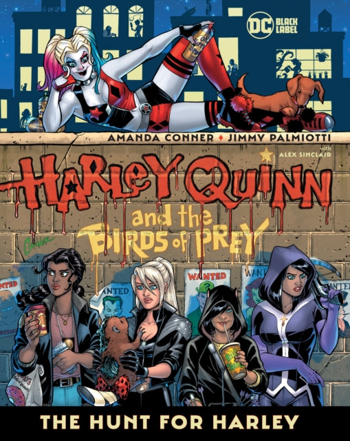 Harley Quinn & The Birds of Prey: Hunt For Harley (Trade Paperback)