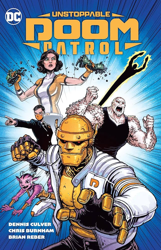 Unstoppable Doom Patrol (Trade Paperback)