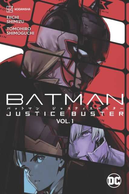 Batman: Justice Buster (Paperback) Vol. 01