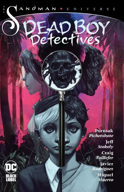 Sandman Universe: Dead Boy Detectives (Trade Paperback)