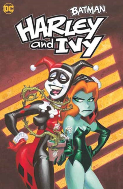 Batman: Harley & Ivy (Trade Paperback) (2023 Edition)