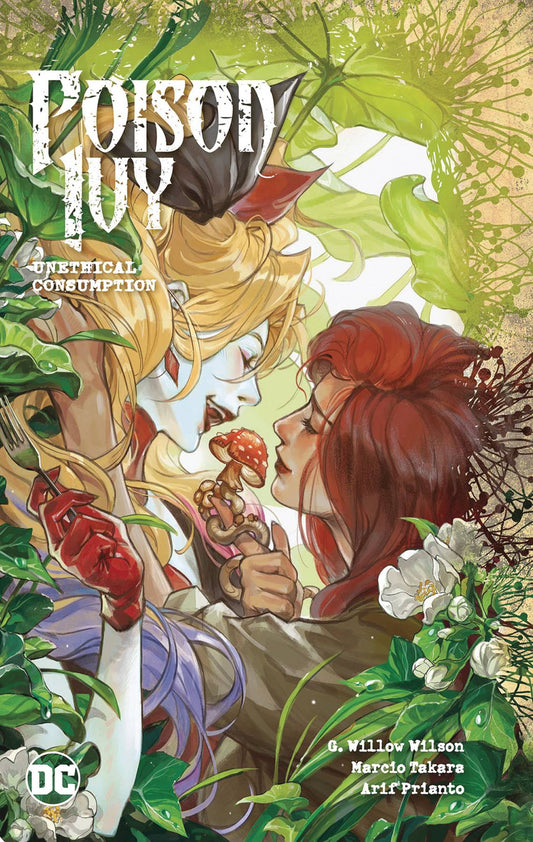 Poison Ivy (Trade Paperback) Vol. 02 Unethical Consumption
