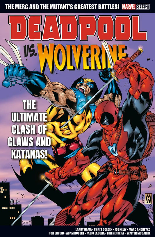 Marvel Select: Deadpool Vs. Wolverine (Trade Paperback)