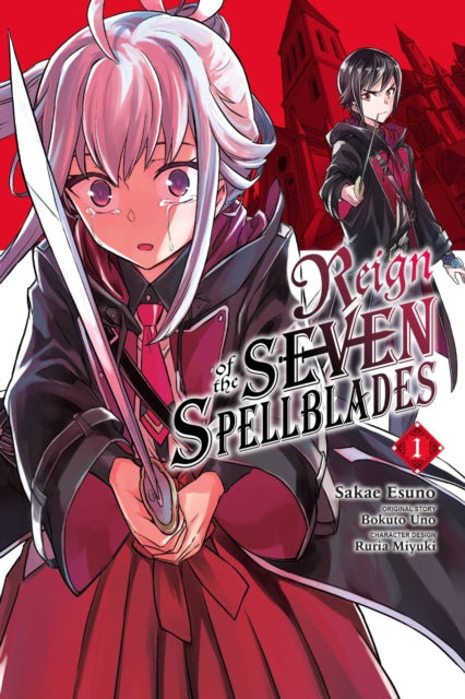 Reign of The Seven Spellblades (Paperback) Vol. 01