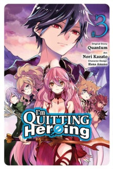 I'm Quitting Heroing (Paperback) Vol. 03