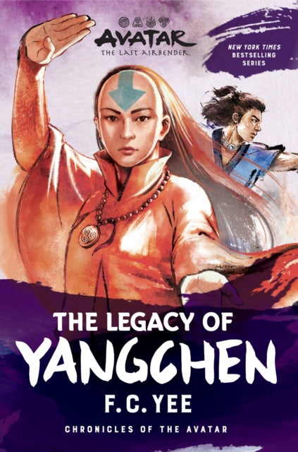 Book cover of 'The Legacy of Yangchen' from 'Avatar: The Last Airbender' series
