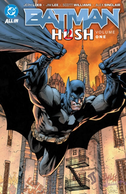 Comic book cover for Batman Hush Volume One, featuring Batman flying forward over a city skyline at sunset. The title 'BATMAN HUSH' is prominently displayed at the top, with creator names Jeph Loeb, Jim Lee, Scott Williams, and Alex Sinclair listed above.
