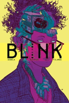 Cover of 'Blink' with stylized character holding a camera against a yellow background