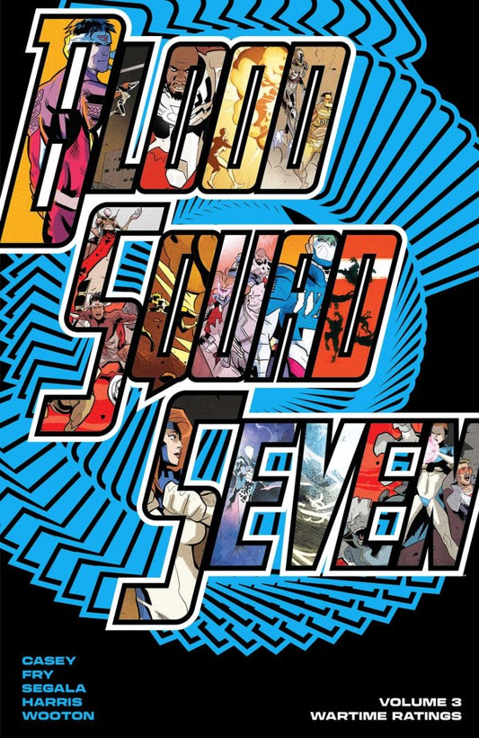 Blood Squad Seven Vol. 3: Wartime Ratings TP
