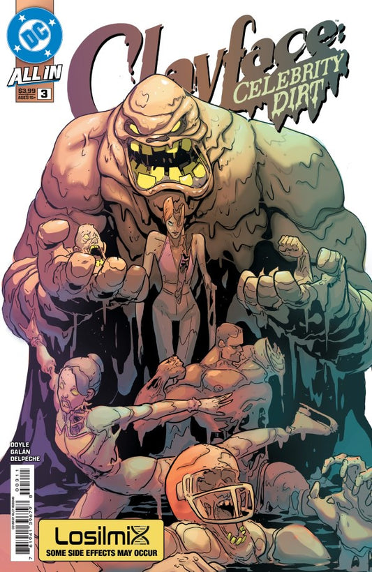 Comic book cover for DC Comics' Clayface: Celebrity Dirt issue #3, featuring Clayface as a large, muscular, mud-covered figure looming over smaller characters. The title 'Clayface' is prominently displayed at the top, with the DC logo in the upper left and a Losilix banner at the bottom.
