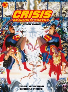 Comic book cover featuring Superman and Supergirl with 'Crisis on Infinite Earths' title.