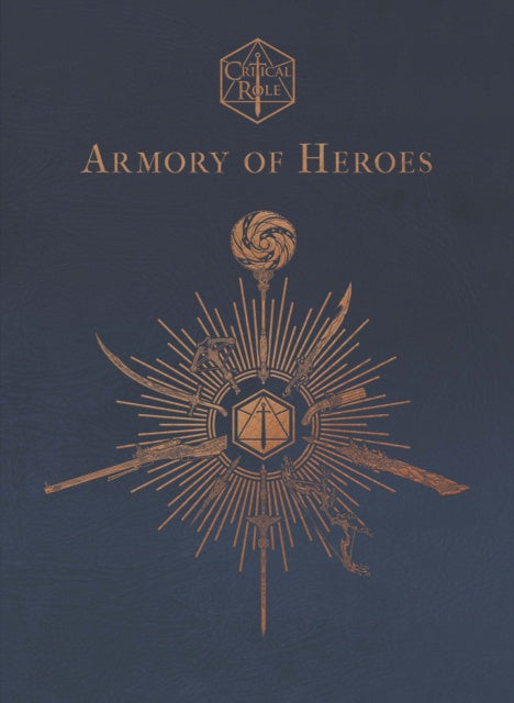Book cover of 'Armory of Heroes' with a star design and 'Critical Role' logo on a blue background