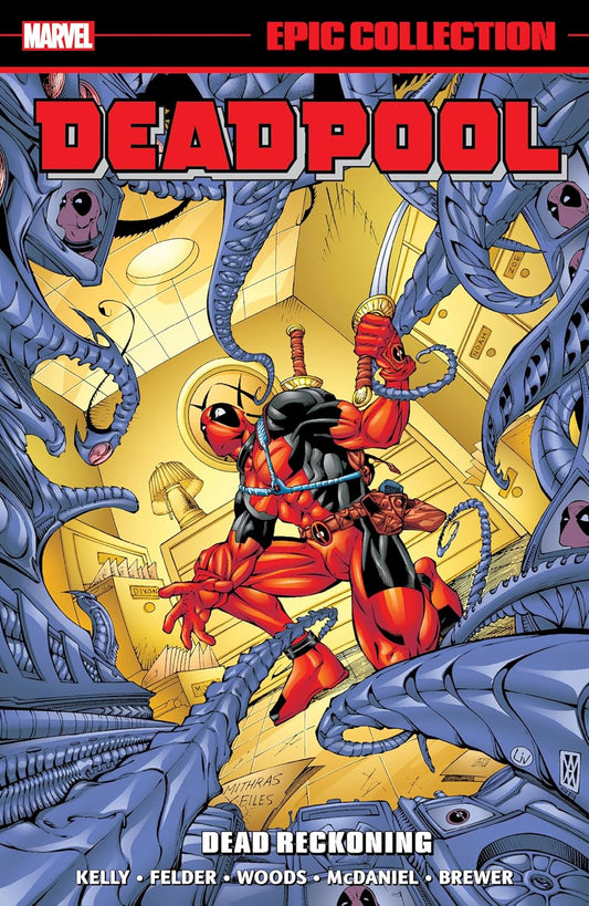 DEADPOOL EPIC COLLECTION TP DEAD RECKONING