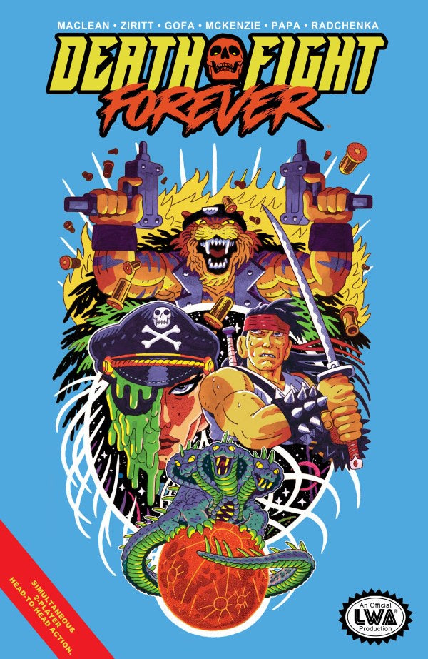 Comic book cover for Death Fight Forever, featuring illustrated action characters on a bright blue background with the title in large yellow and red text at the top and an LWA logo at the bottom right.