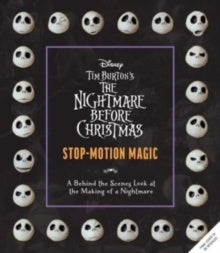 Book cover of 'The Nightmare Before Christmas: Stop-Motion Magic' with Jack Skellington faces.