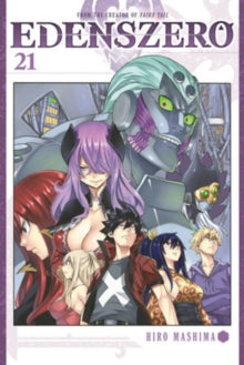 Front cover of the manga volume 'Edens ZERO' volume 21 by Hiro Mashima, featuring a group of anime characters in front of a large green robot head.