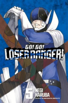 Go! Go! Loser Rangers! (Paperback) Vol. 05