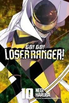 Go! Go! Loser Rangers! (Paperback) Vol. 10