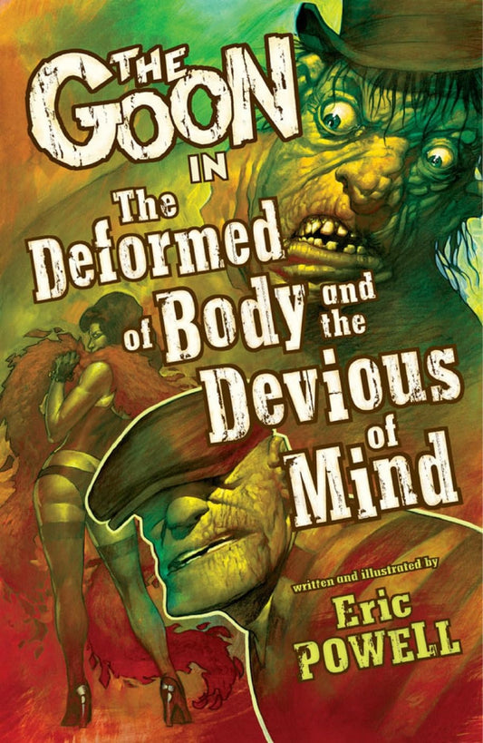 Goon (Trade Paperback) Vol. 11 The Deformed of Body and Devious of Mind