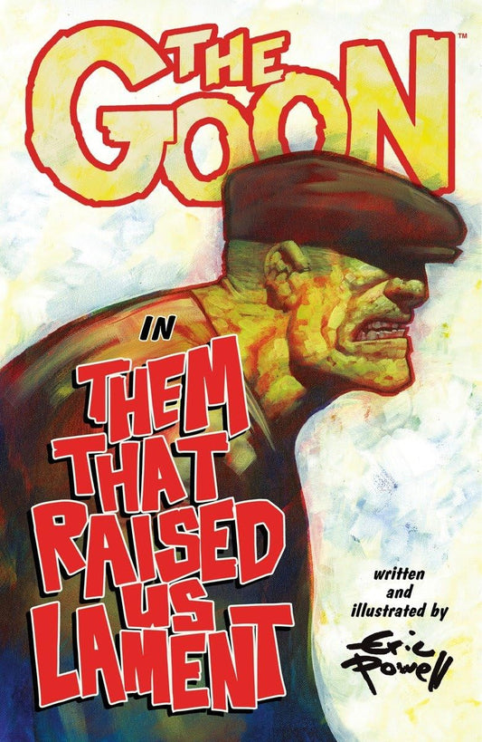 Goon (Trade Paperback) Vol. 12 Them That Raised Us Lament