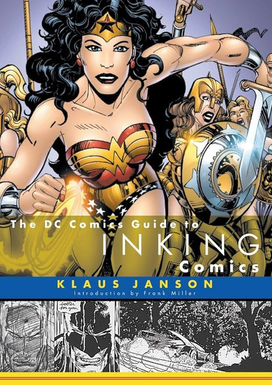 DC Comics Guide To: Inking Comics (Paperback)