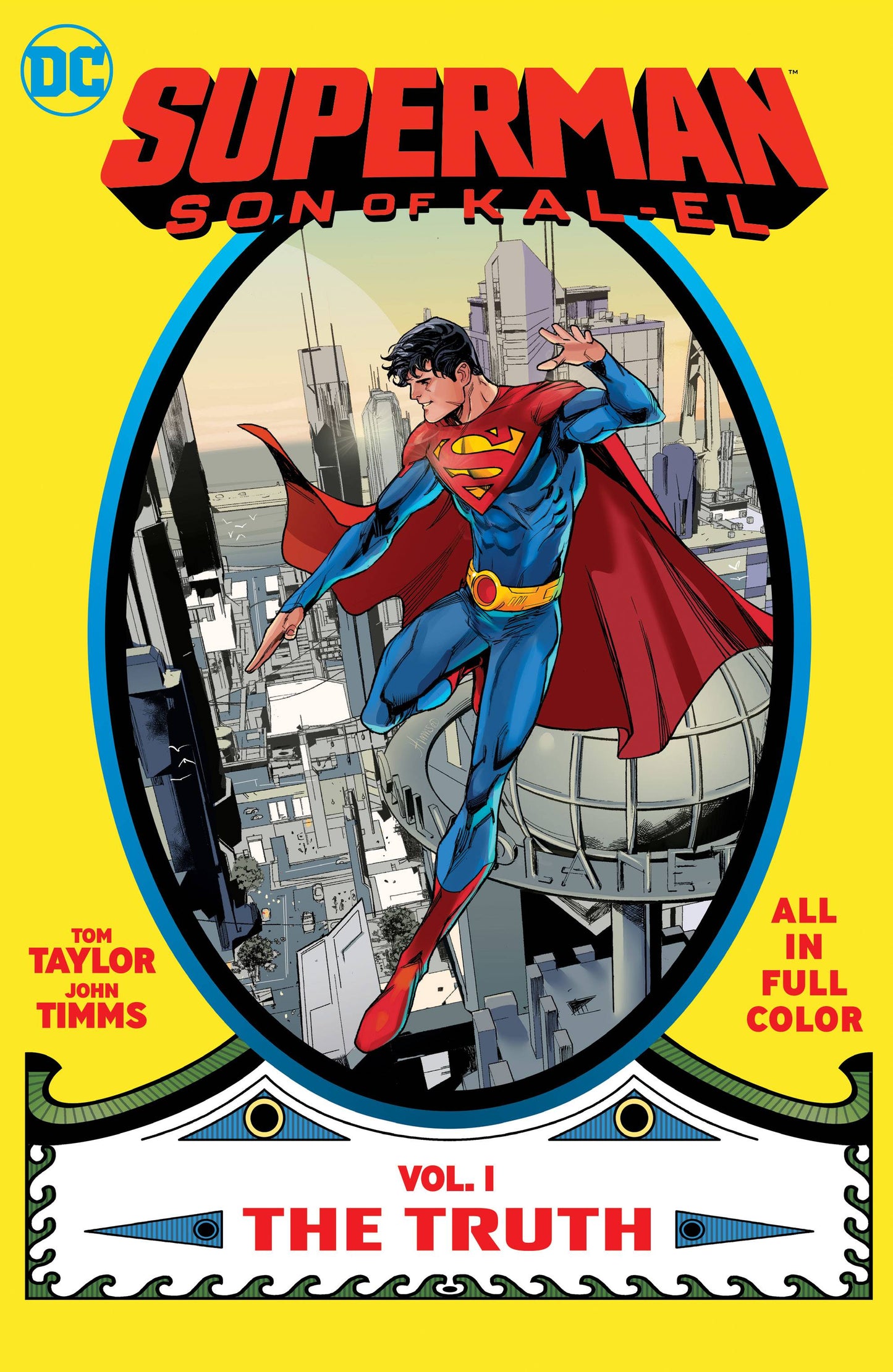 Superman: Son of Kal-El (Hardcover) Vol. 01 Truth
