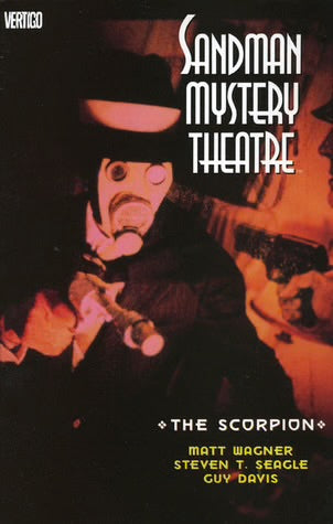 Sandman: Mystery Theatre (Trade Paperback) Vol. 04 The Scorpion