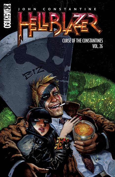 John Constantine: Hellblazer (Trade Paperback) Vol. 26 The Curse of The Constantines