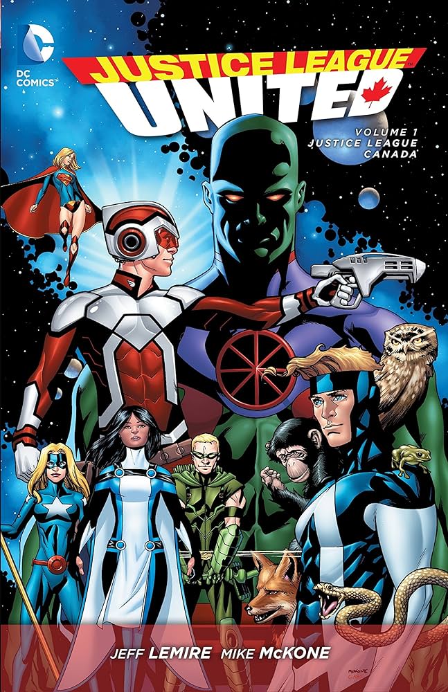 Justice League United (Hardcover) Vol. 01 Justice League Canada