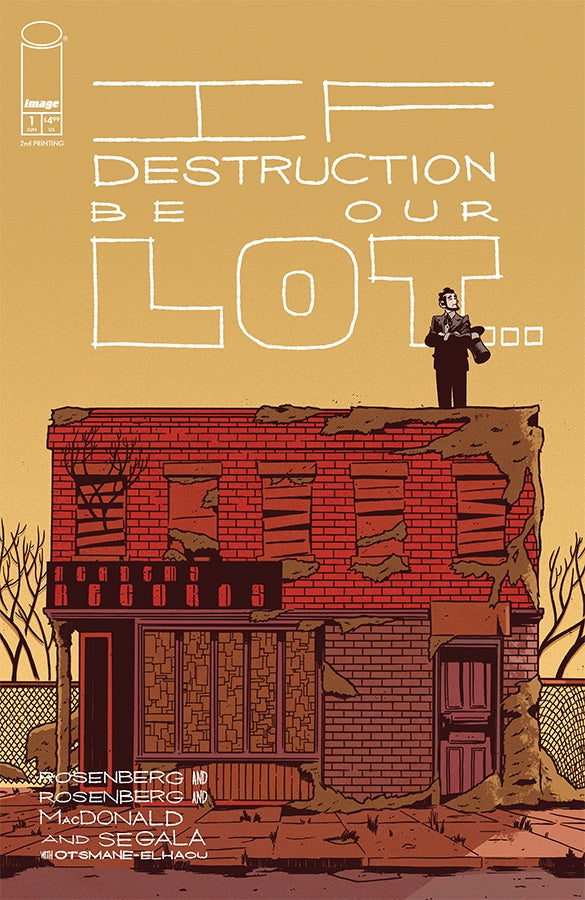 If Destruction Be Our Lot #1 2nd Printing Tyler Boss