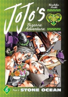 JOJOS BIZARRE ADV PART 6 STONE OCEAN HC VOL 06