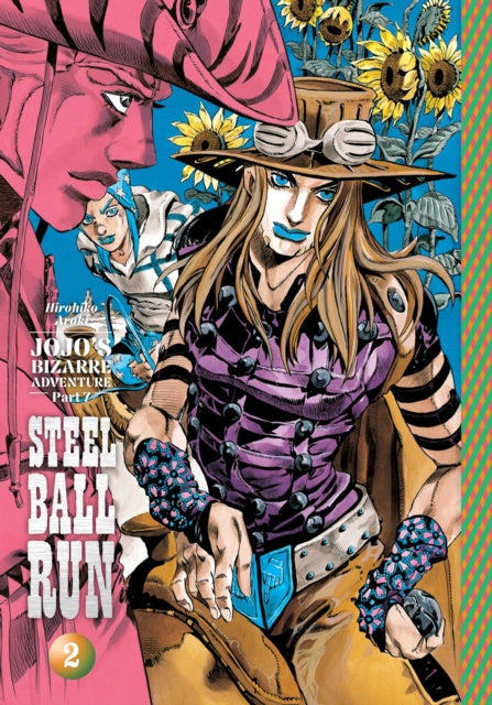 Cover of 'JoJo's Bizarre Adventure: Part 5 Steel Ball Run' with characters and sunflowers.