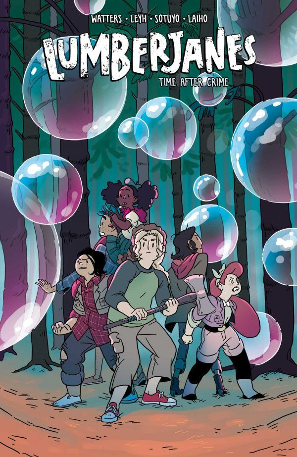 Cover of 'Lumberjanes' with characters in a forest surrounded by bubbles.
