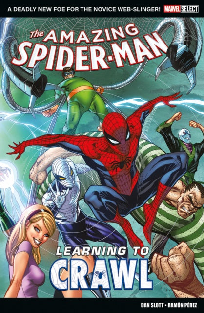 Comic book cover featuring Spider-Man and other characters with text 'The Amazing Spider-Man: Learning to Crawl'.