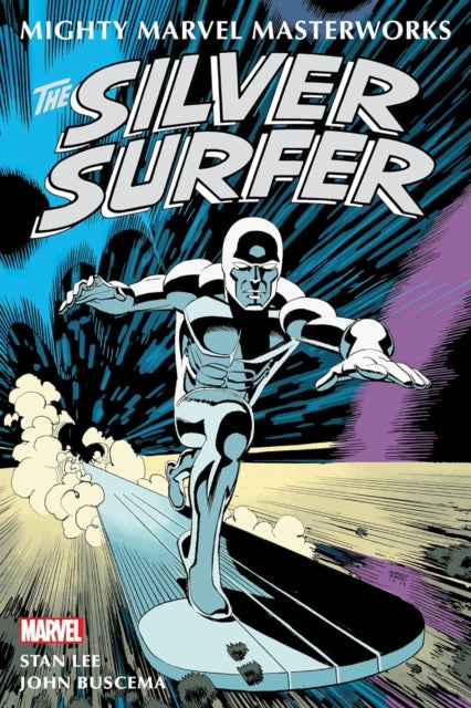 Mighty Marvel Masterworks: The Silver Surfer (Paperback) Sentinel of The Spaceways