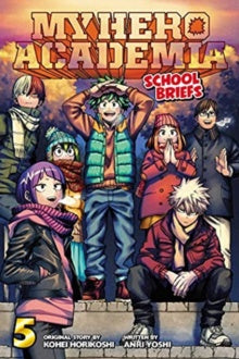 Cover of 'My Hero Academia School Briefs' Volume 5 with characters from the series.