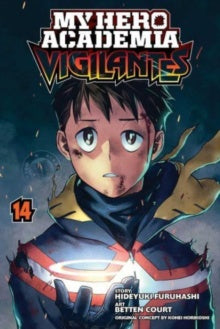 My Hero Academia: Vigilantes, Vol. 14 : Volume 14