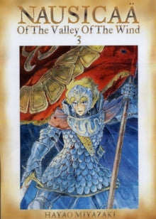 Front cover of the manga book 'Nausicaa of the Valley of the Wind Volume 3' by Hayao Miyazaki, featuring an illustration of a female warrior in blue scale armor holding a spear against a red and blue background with a gold border.