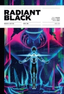 Radiant Black Year One (Hardcover)