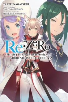 Re:ZERO -Starting Life in Another World- Short Story Collection, Vol. 5 (light novel)