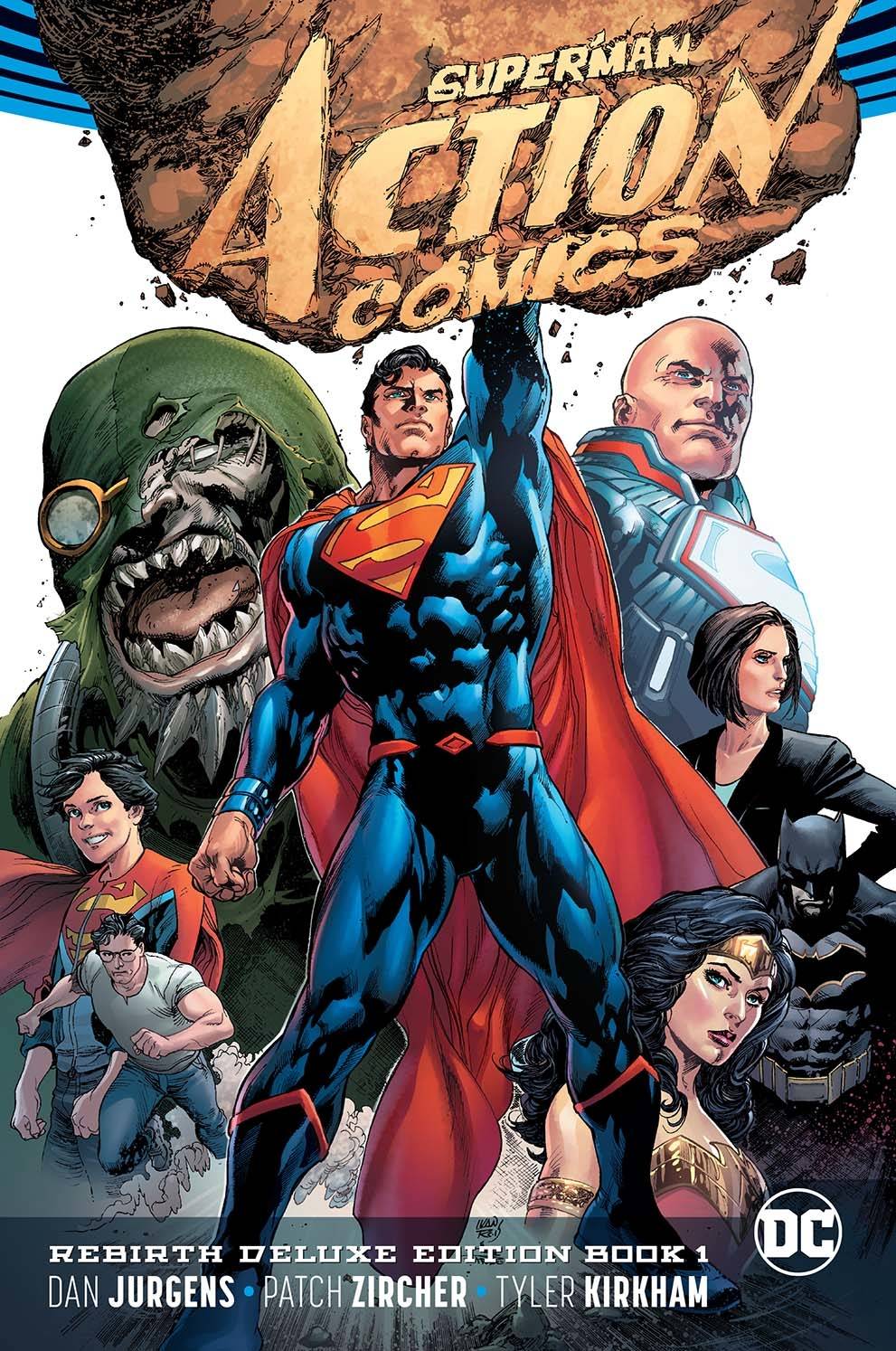 Superman: Action Comics (Rebirth) Deluxe Edition (Hardcover) Vol. 01