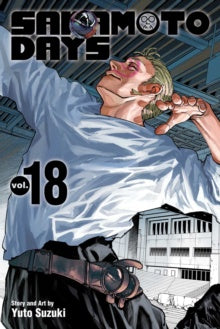 Comic book cover of 'Sakamoto Days' with a character in a white shirt and black pants.