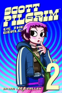 Cover of the graphic novel 'Scott Pilgrim Vol. 2: Scott Pilgrim vs.
