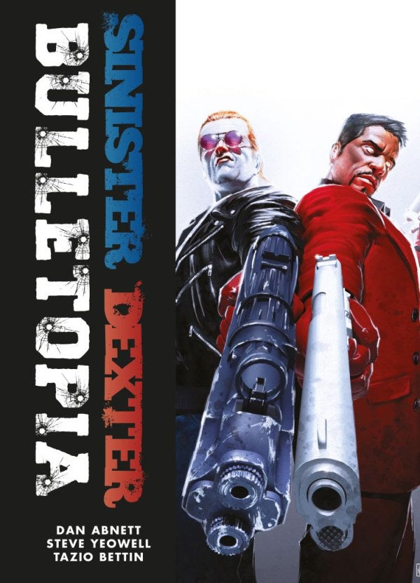 Sinister Dexter: Bulletopia TP