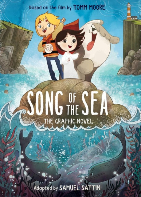 Book cover of 'Song of the Sea' graphic novel with characters and sea-themed design.