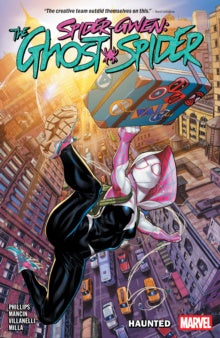 Spider-Gwen: The Ghost-Spider: Vol 01 Haunted