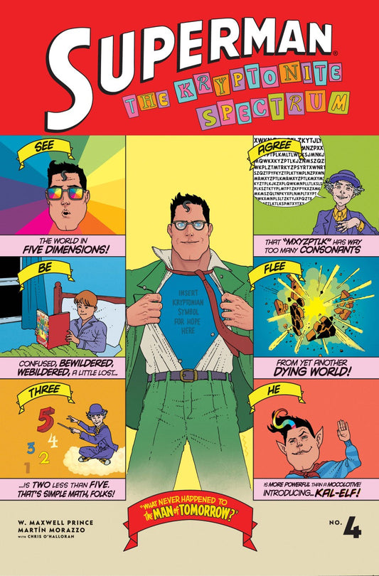 Superman: The Kryptonite Spectrum #4