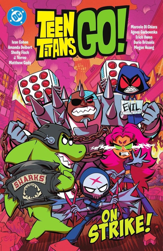 Comic book cover for Teen Titans Go! On Strike!, featuring the main characters in a colorful, action-packed illustration with bold title text and DC branding.
