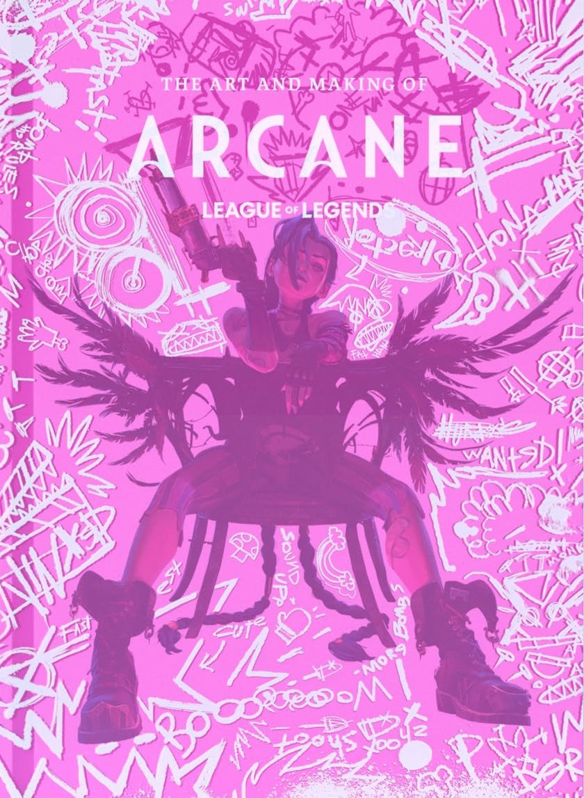 Book cover of 'The Art and Making of Arcane League of Legends' with a character design on a pink background.
